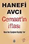 Cemaat'in İflası: Hoca'nın Ayağının Kaydığı Yer (Turkish Edition)