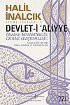 Devlet-i Aliyye - I: Osmanlı İmparatorluğu Üzerine Araştırmalar 1 (Turkish Edition)