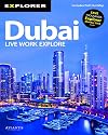 Dubai Complete Resident's Guide, 14th (Explorer - Residents' Guides)