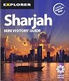 Sharjah Mini Visitors' Guide. (Explorer Mini Visitors Guide)