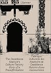 The Casablanca Abattoir's Culture Factory