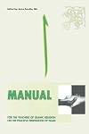 Manual for the Teachers of Islamic Religion on the Peaceful Dimensions of Islam