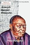 Joseph Daniel Otiende (Makers of Kenya's History)