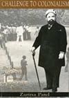 Challenge to Colonialism: The Struggle of Alibhai Mulla Jeevanjee for Equal Rights in Kenya