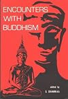 Encounters with Buddhism
