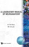 A laboratory manual of neuroanatomy