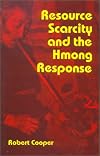 Resource scarcity and the Hmong response : patterns of settlement and economy in transition