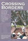 Crossing borders : selected papers from the 13th International Conference of the European Association of Southeast Asian Archaeologists, volume 1