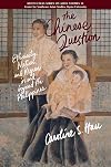 The Chinese question : ethnicity, nation, and region in and beyond the Philippines
