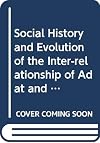 Social history and evolution in the interrelationship of adat and Islam in Rembau, Negeri Sembilan