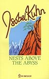 Nests Above the Abyss