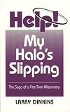 Help! My Halo's Slipping