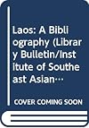 Laos : a bibliography
