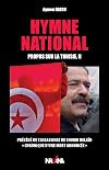 Hymne National. Propos Sur la Tunisie II