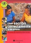 Como Escribir Correctamente Y Sin Errores