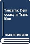 Tanzania: Democracy in Transition