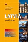 Latvia : a guide book