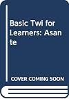 Basic Twi for learners