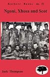 Ngoni, Xhosa and Scot: Religion and Cultural interactions in Malawi
