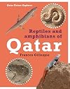 Reptiles and Amphibians of Qatar