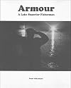 Armour: A Lake Superior Fisherman