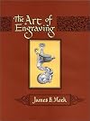 Art of Engraving: A Book of Instructions
