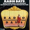 Radio Days: Selections from the Original Soundtrack of the Motion Picture