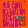 You can't do that on stage anymore. Vol. 6