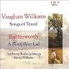 Vaughan Williams: Songs of Travel; Butterworth: A Shropshire Lad; Ireland: Land of Lost Content; Gurney: Songs; War