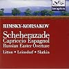Rimsky-Korsakov : Capriccio Espagnol + Russian Easter Festival Overture + Scheherazade {sound recording} {Litton, Leinsdorf, Slatkin}