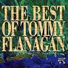 The Best Of Tommy Flanagan