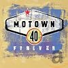 Motown 40 Forever