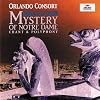 Mystery of Notre Dame Chant & Polyphony