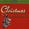 Ultra-Lounge: Christmas Cocktails, Part One