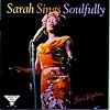 Sarah sings soulfully