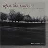 After the Rain ... The Soft Sounds of Erik Satie [sound recording]