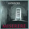 Gorecki: Miserere
