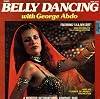 Belly Dancing with George Abdo