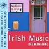 Rough Guide Music : Irish Music [sound recording]