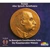 Strauss : Bourgeois Gentilhomme Suite + Rosenkavalier : Waltzes + Thus spoke Zarathustra {sound recording} {1954 Reiner/Chicago Symphony}