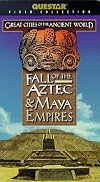 Fall of the Aztec & Maya Empiers/KMS