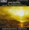 MacMillan: Tryst / Ì (A Meditation on Iona) / Adam's Rib / They Saw the Stone had been Rolled Away