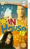 In Your House 15: A Cold Day in Hell