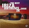 Best Ibiza Anthems Ever 2000