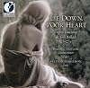 Lie Down Poor Heart: English Lutesongs & Folk Ballads