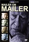 Mailer on Mailer (American Masters) [2000 TV episode]