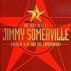 The Very Best of Jimmy Somerville, Bronski Beat & The Communards