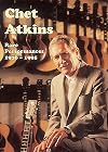 Chet Atkins - Rare Performances 1976-1995