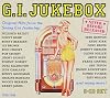 G.I. Jukebox: Original Hits From Swing Era