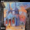 Bach, J.S.: Piano Transcriptions Vol.3